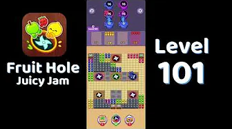 Fruit Hole Level 101: Fruit Hole Level 101