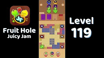 Fruit Hole Level 119: Fruit Hole Level 119