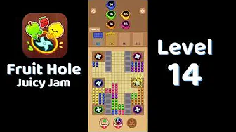 Fruit Hole Level 14: Fruit Hole Level 14