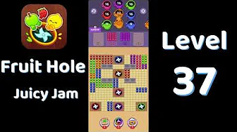 Fruit Hole Level 37: Fruit Hole Level 37