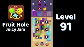 Fruit Hole Level 91: Fruit Hole Level 91