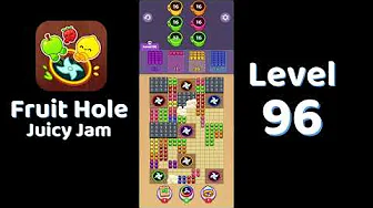 Fruit Hole Level 96: Fruit Hole Level 96